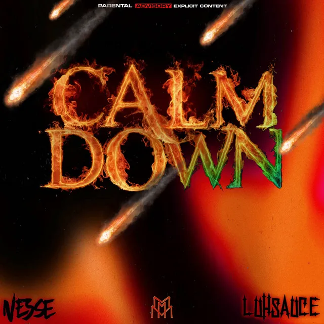 Calm Down (feat. Luh Sauceyy)