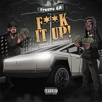 FUCK IT UP! by 300Peso