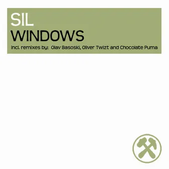 Windows / Dirty Windows (Remixes) by Sil