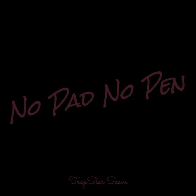 No Pad No Pen