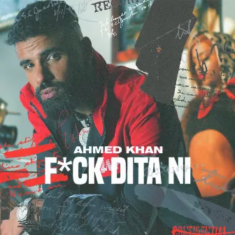 Fuck Dita Ni by Ahmed Khan