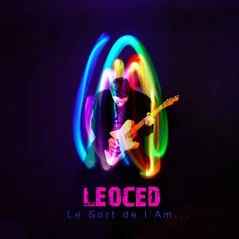 Le Sort de l'Am... by Ced Puleo Leoced