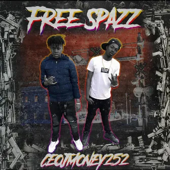 Free Spazz by Ceojmoney252