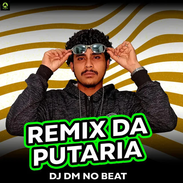 Remix da Putaria