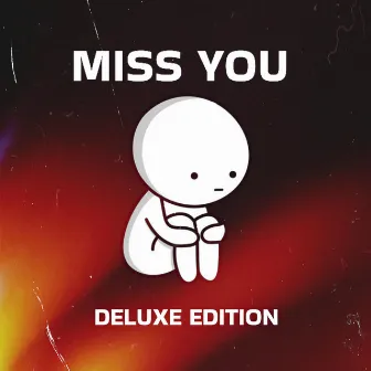 Miss You Deluxe Edition by Fierce Firefly