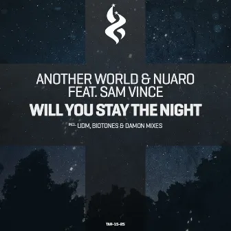 Will You Stay the Night by Another World