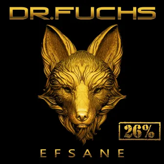 Efsane 26% by Dr. Fuchs