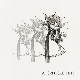 A Critical Hit! by SNOW CHILD