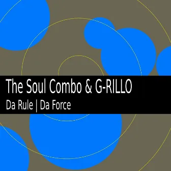 Da Rule by G-Rillo