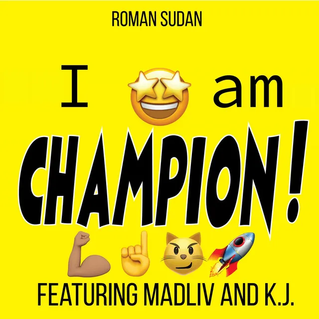 I am CHAMPION - BIG MIX