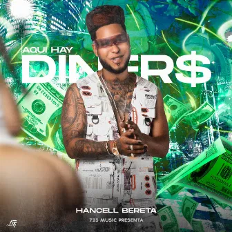 Dinero by Hancell Bereta