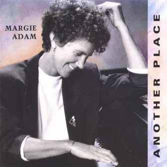 Another Place by Margie Adam