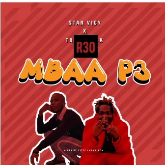 Mbaa P3 by Star Vicy