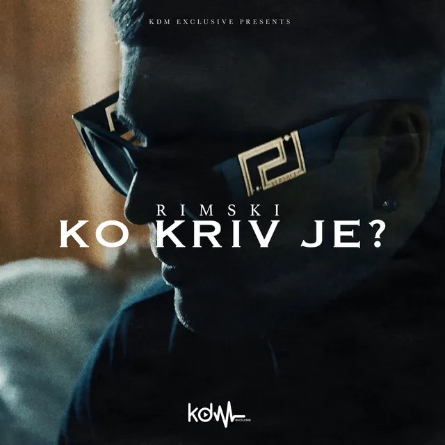 Ko kriv je?