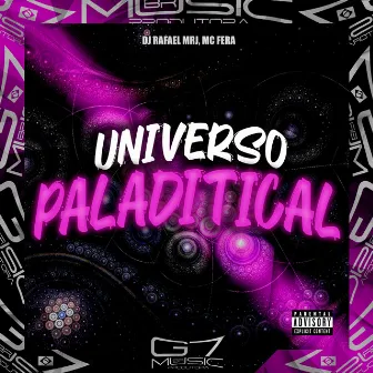 Universo Paladitical by DJ Rafael MRJ