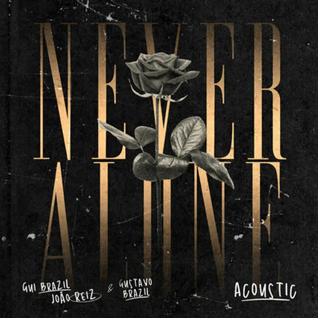 Never Alone - Acoustic