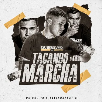 Tacando Marcha by MC Guu JD