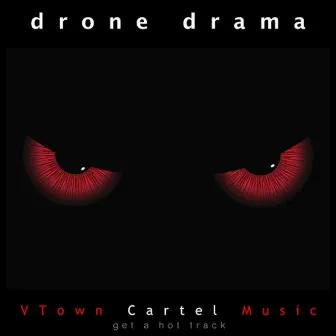 Drone Drama by Jonathan La Croix