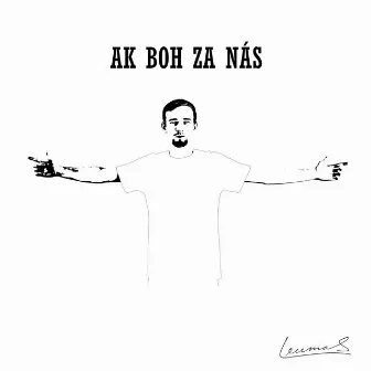 Ak Boh za nás by Leumas