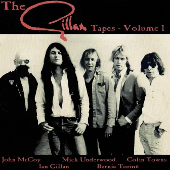 Gillan Tapes, Vol. 1 by Gillan