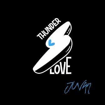 THUNDER LOVE by Juvan