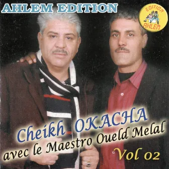 Cheikh Okacha & Oueld Melal, Vol. 2 by Cheikh Okacha