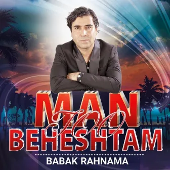 Man Too Beheshtam by Babak Rahnama