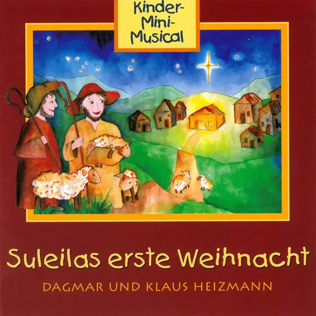 Suleilas erste Weihnacht - Kinder-Mini-Musical