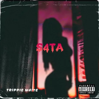 S4Ta by Trippie White