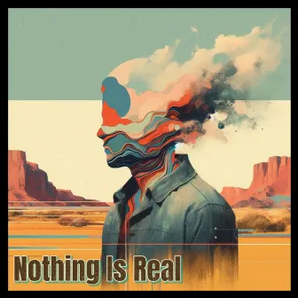 Nothing Is Real by Waves the Rapper