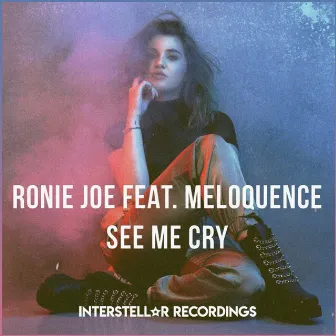 See Me Cry by Ronie Joe