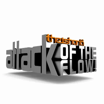 Attack of the Flow! - EP by The1Shanti