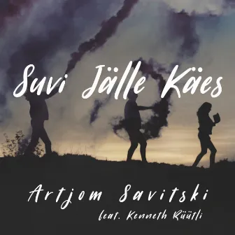 Suvi jälle käes by Artjom Savitski