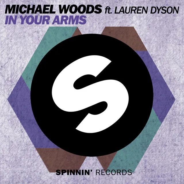 In Your Arms (feat. Lauren Dyson) - Radio Edit