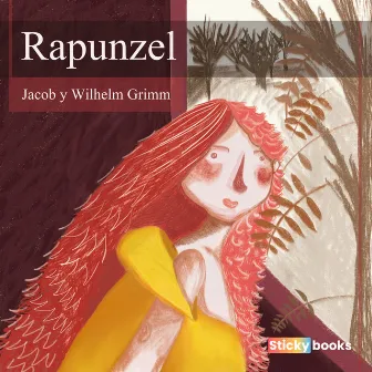 Rapunzel by Wilhelm Grimm