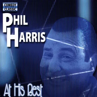 At His Best by Phil Harris