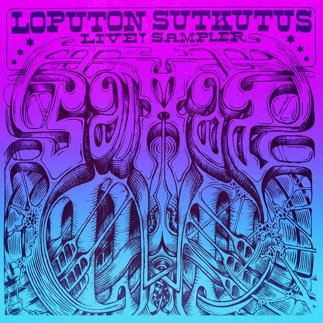 Loputon sutkutus vol. 1 Sampler (Live)