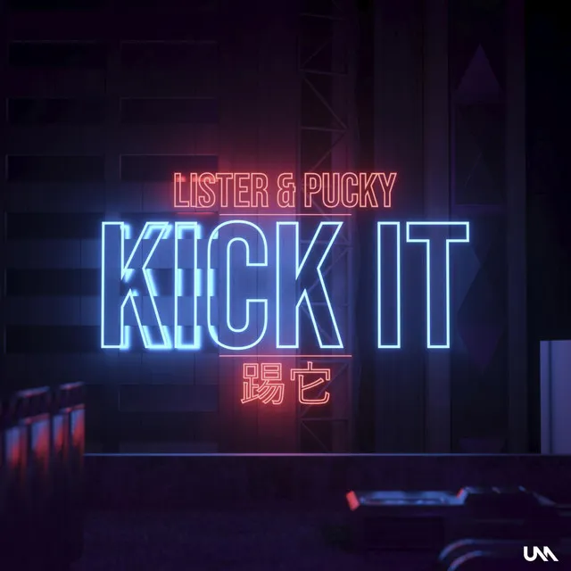 Kick It