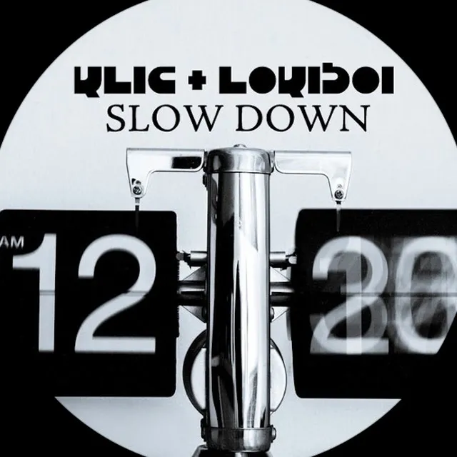 Slow Down - Ethyl Remix