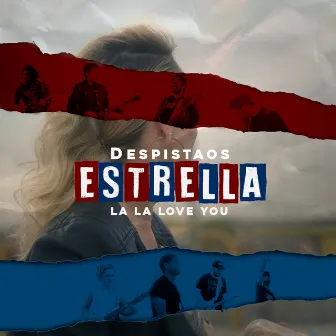 Estrella (feat. La La Love You) by La La Love You