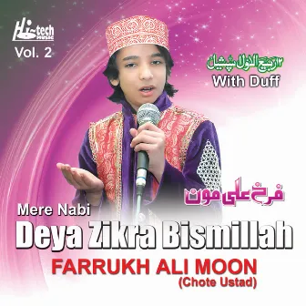 Mere Nabi Deya Zikra Bismillah Vol. 2 - Islamic Naats with Duff by Farrukh Ali Moon