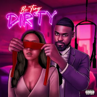 Dirty by Bc Tray