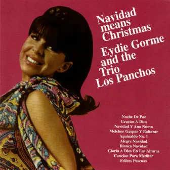 Navidad Means Christmas by Trio Los Panchos