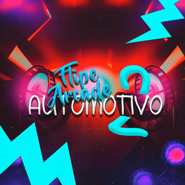 Flipe Arcade Automotivo 2