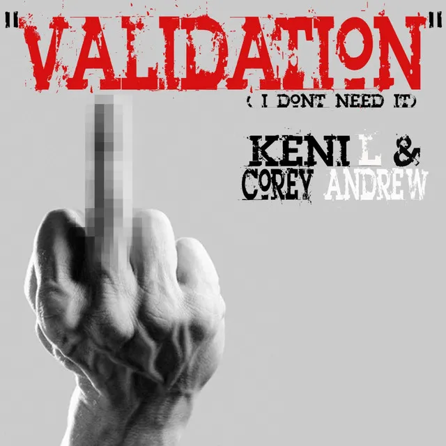 Validation - Keni L. Radio Edit