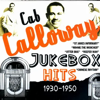 Jukebox Hits 1930-1950 by Cab Calloway