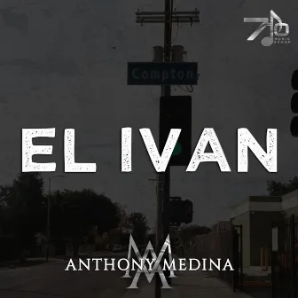 El Ivan by Anthony Medina