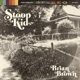 Stoop Kid by Brian Brown