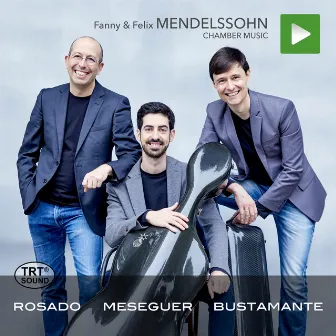 Fanny & Felix Mendelssohn Chamber Music by Alejandro Bustamante