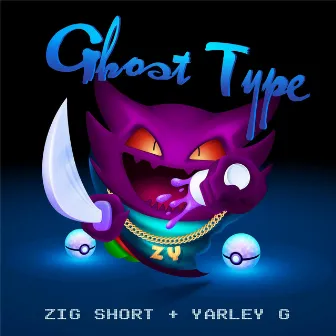 Ghost Type by Yarley G